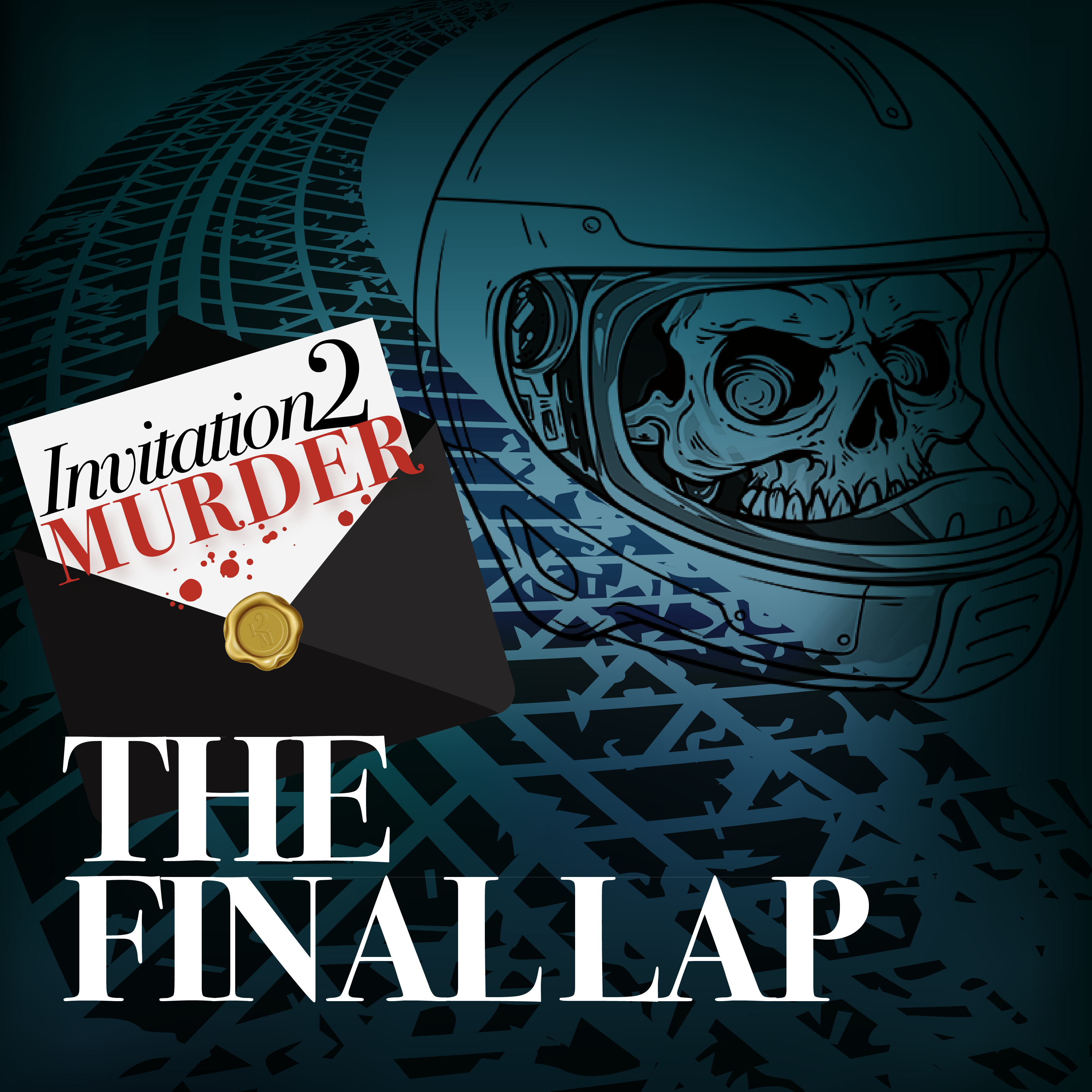 The Final Lap poster: High-stakes motorsport-themed murder mystery event.