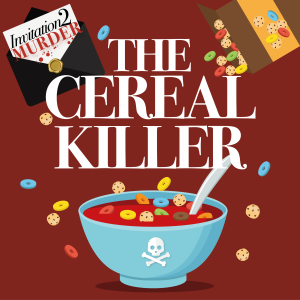 The Cereal Killer